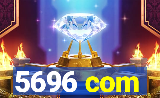 5696 com